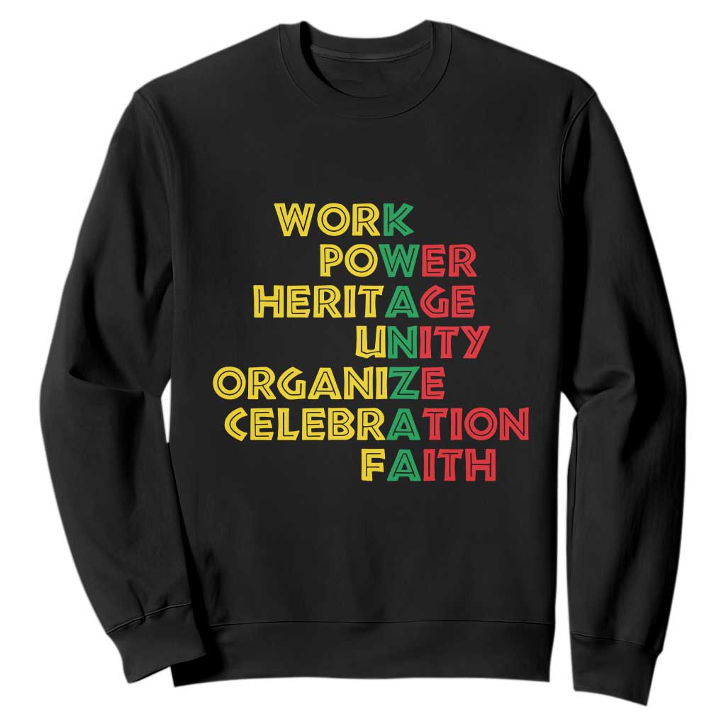 Kwanzaa Sweatshirt Work Power Heritage Unity Organize Celebration Faith Christmas African American TS11
