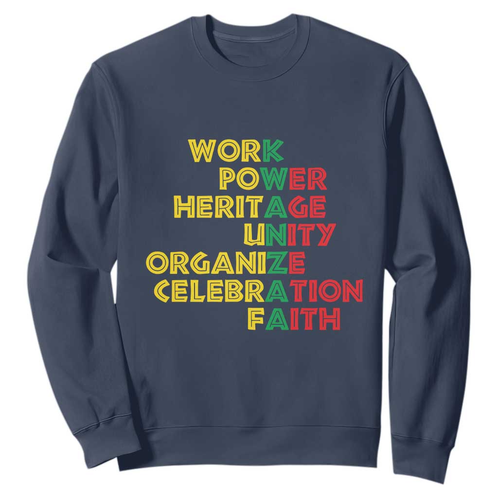 Kwanzaa Sweatshirt Work Power Heritage Unity Organize Celebration Faith Christmas African American TS11