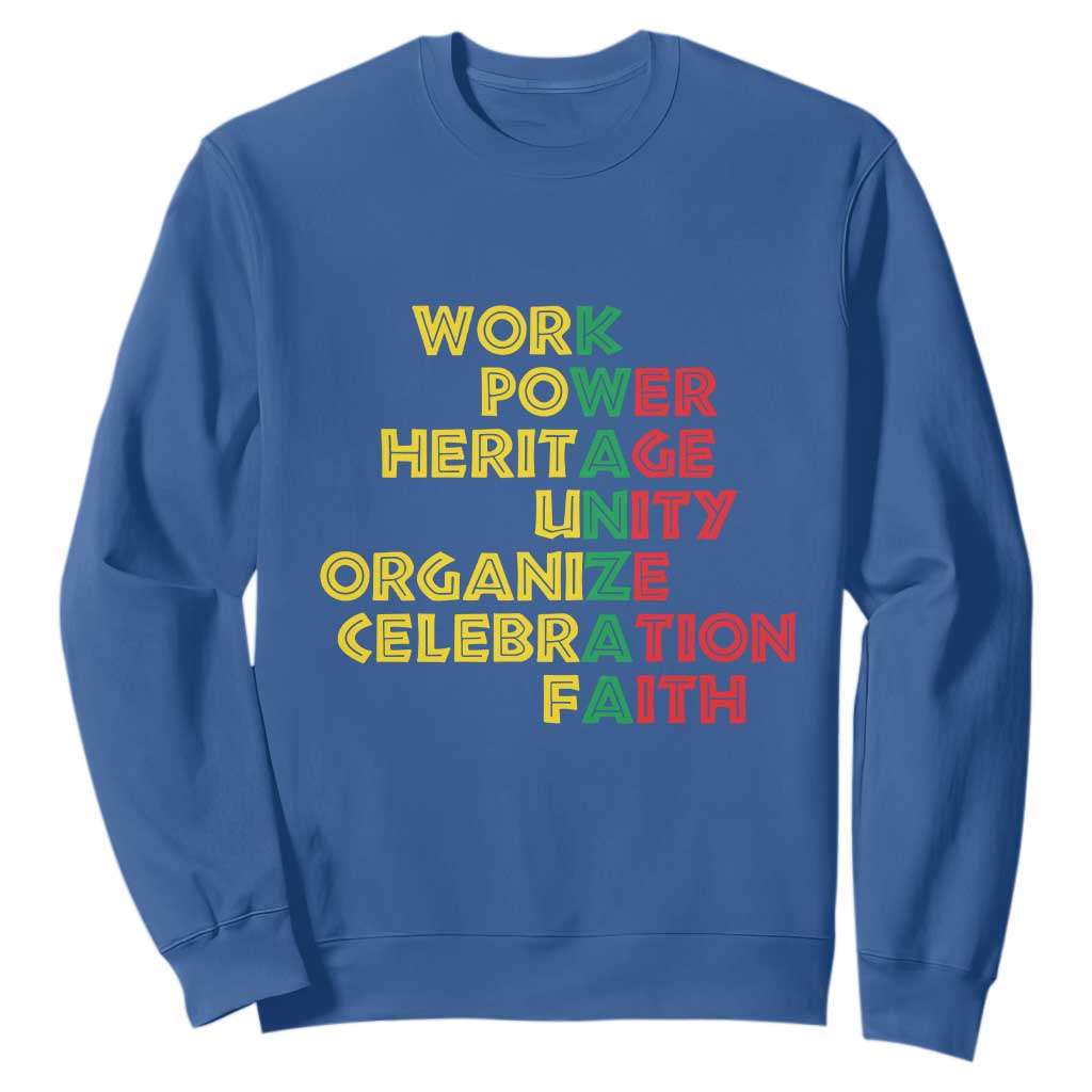Kwanzaa Sweatshirt Work Power Heritage Unity Organize Celebration Faith Christmas African American TS11