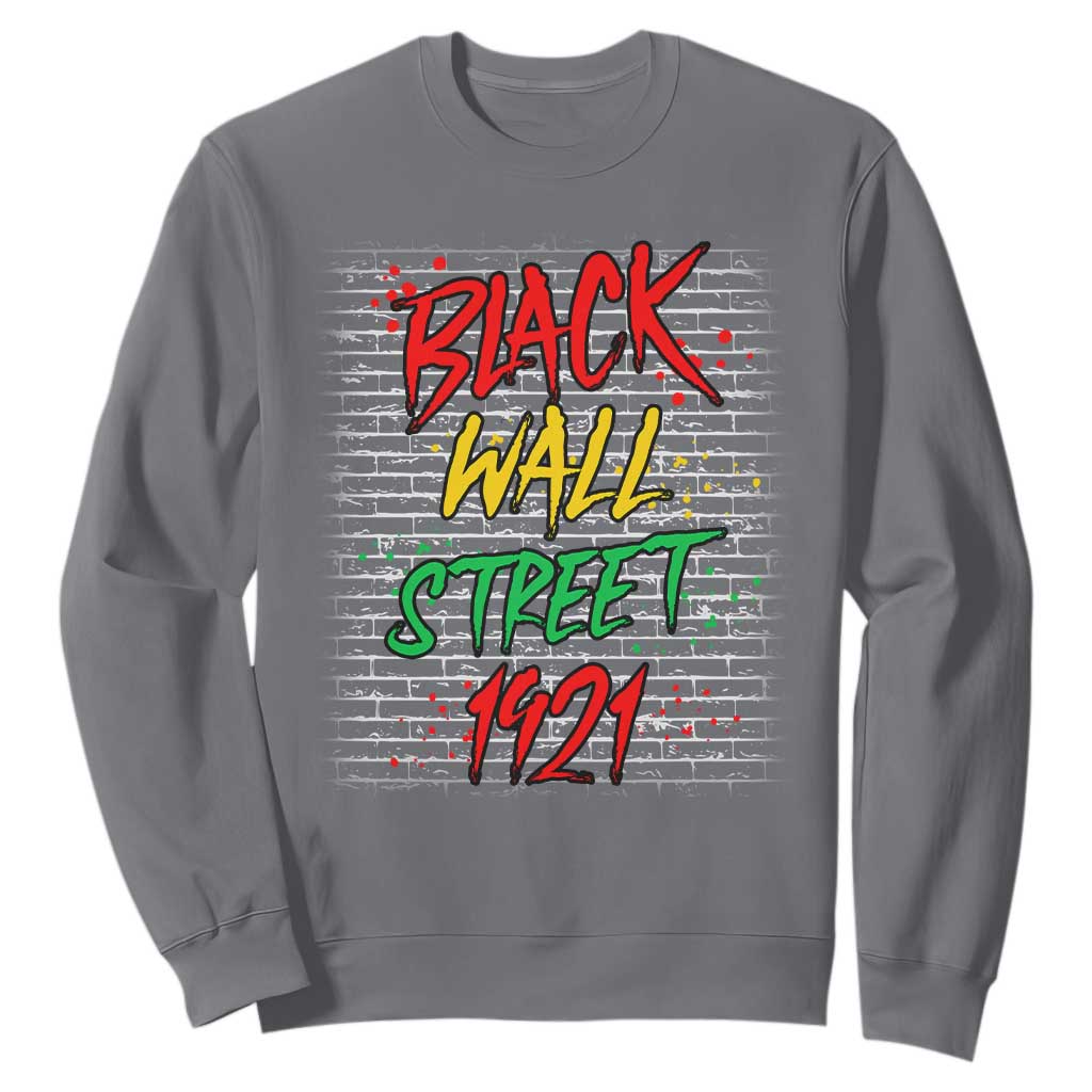 Black Wall Street 1921 Sweatshirt Tulsa Oklahoma Black History TS11