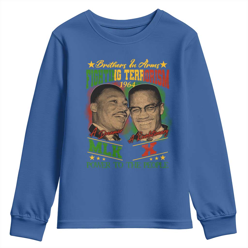 Martin Luther King And Malcolm X Youth Sweatshirt Brothers In Arms Fighting Terrorism 1964 Black History Leaders TS11