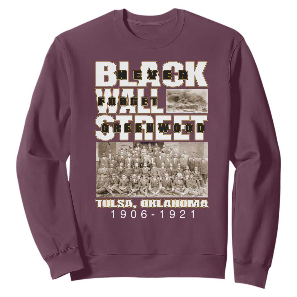 Never Forget Greenwood Black Wall Street Sweatshirt Black History TS11