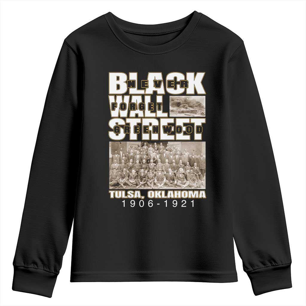 Never Forget Greenwood Black Wall Street Youth Sweatshirt Black History TS11