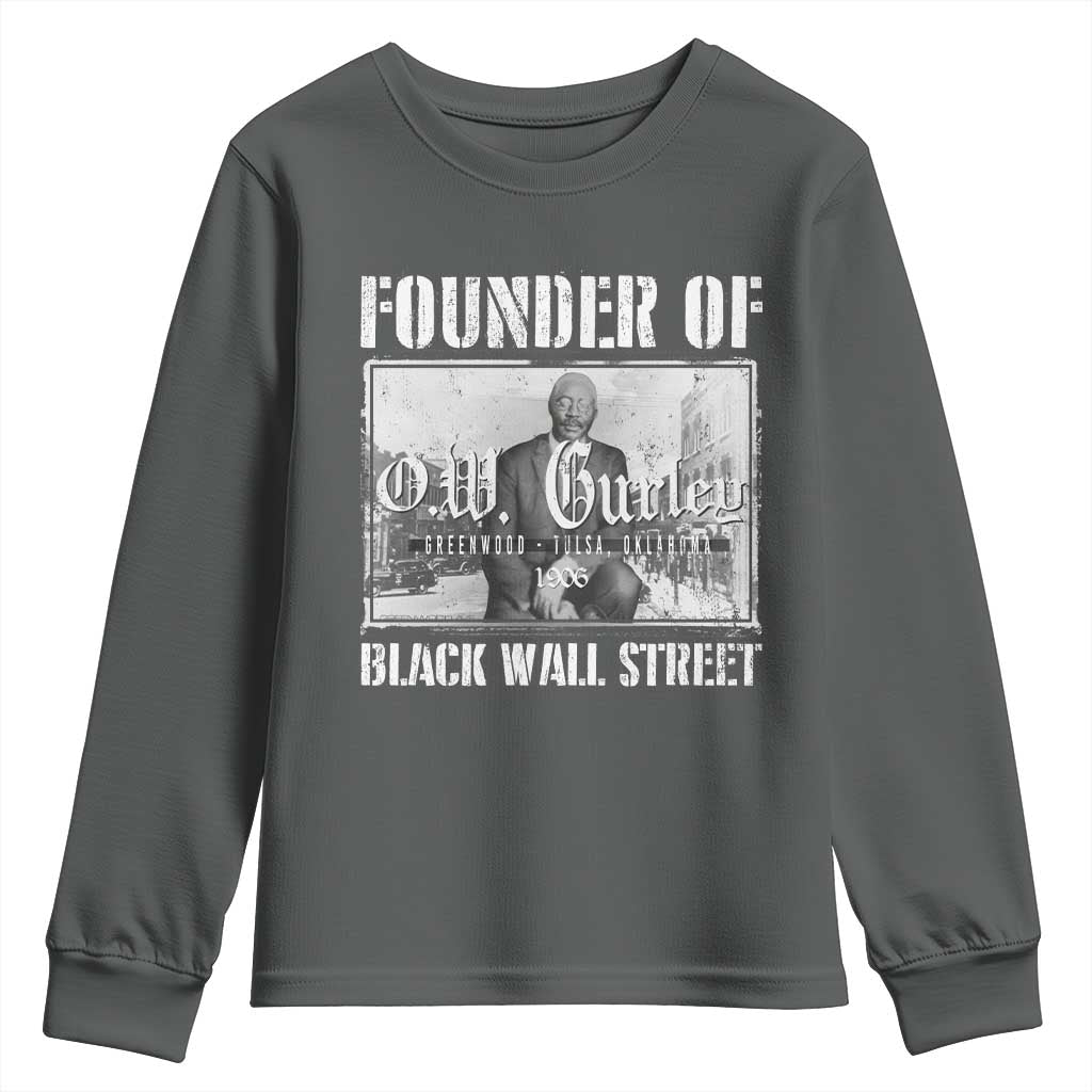Founder Of Black Wall Street O.W. Gurley Youth Sweatshirt Black History Month African American Heritage TS11