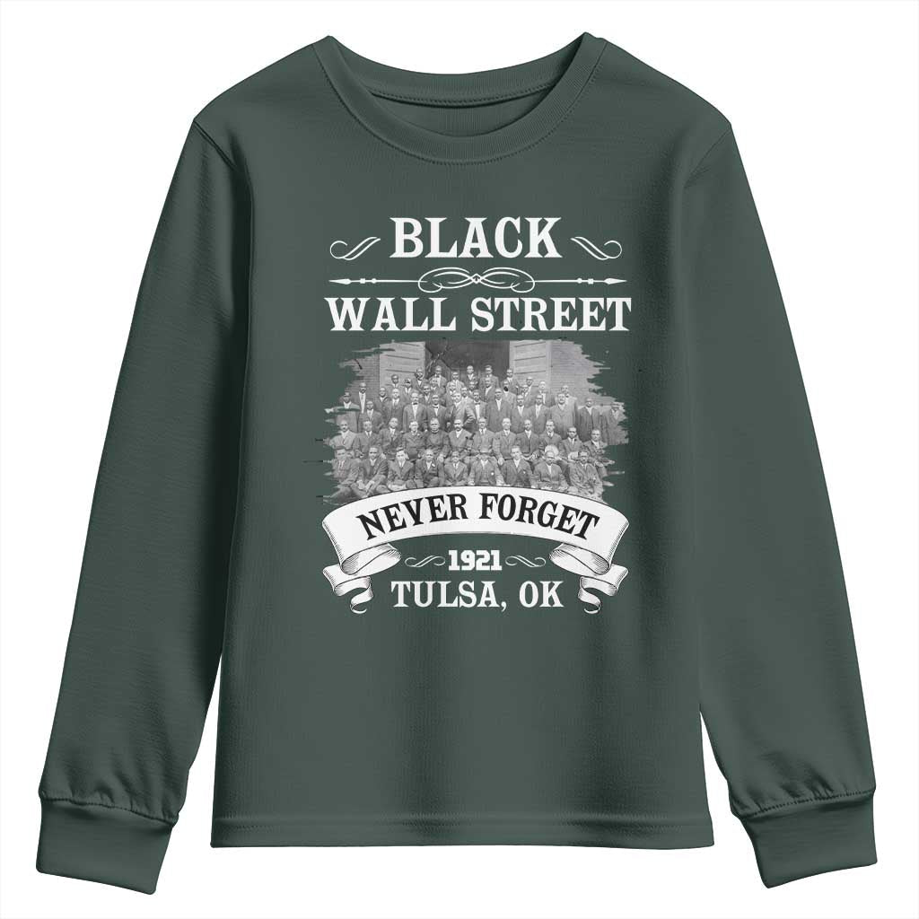 Never Forget Black Wall Street 1921 Youth Sweatshirt Tulsa Oklahoma Black History Month African American Heritage TS11