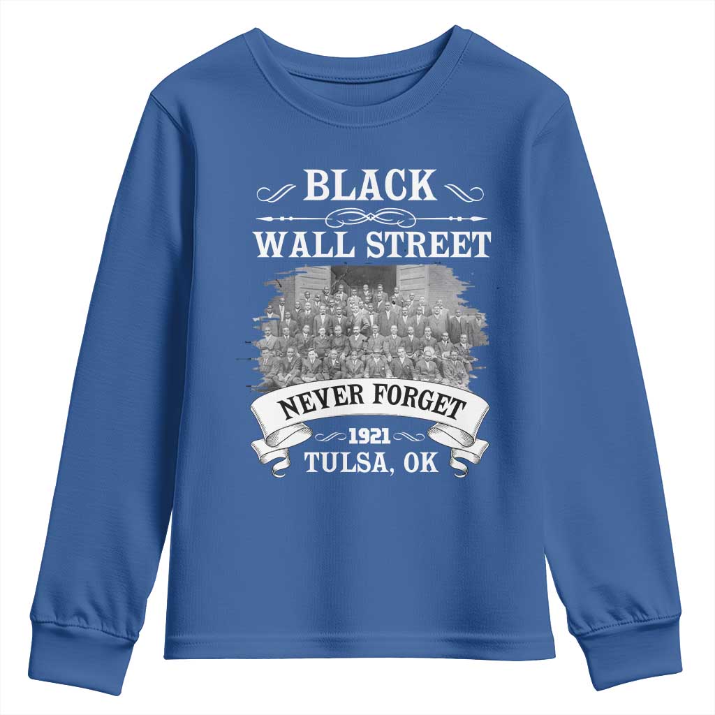 Never Forget Black Wall Street 1921 Youth Sweatshirt Tulsa Oklahoma Black History Month African American Heritage TS11