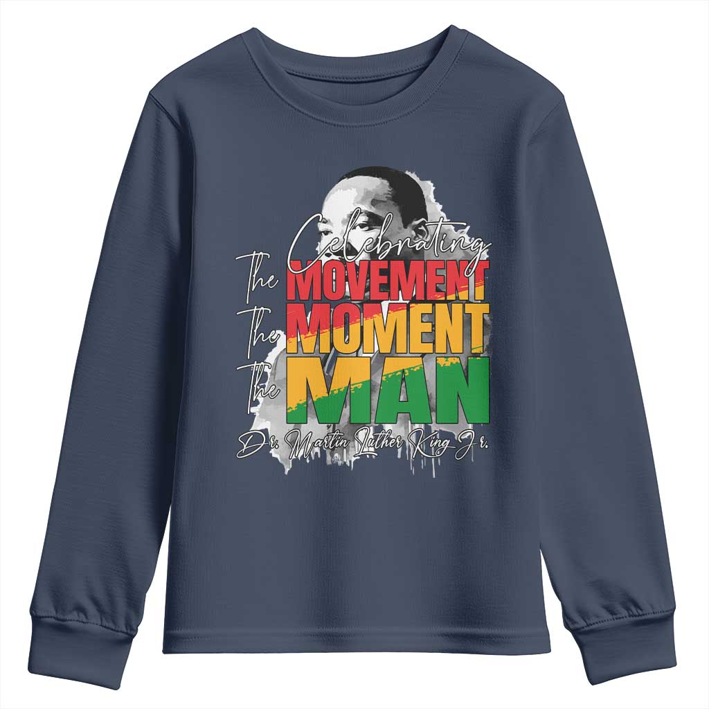 Martin Luther King Jr Youth Sweatshirt Celebrating The Movement Moment The Man TS11